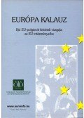 Christine Stix-Hackl,Gerhard Loibl,Gerlinde Wagner,Christine Heuhold,Oliver Rathkolb,Elias A. G. Verploeg - Európa kalauz