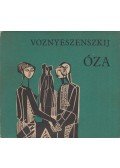 Voznyeszenszkij, Andrej - Óza