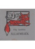 Fáy András - Állatmesék