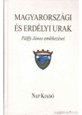 Benkő Samu,Szabó T. Attila - Magyarországi és erdélyi urak