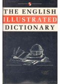 Carr, C. T.,Coulson, J.,Eagle, Dorothy,Hutchinson, Lucy - The English Illustrated Dictionary