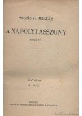 Surányi Miklós - A nápolyi asszony I-II. kötet