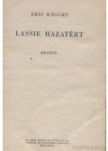 Eric Knight - Lassie hazatér