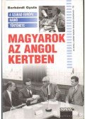 Borbándi Gyula - Magyarok az Angol Kertben