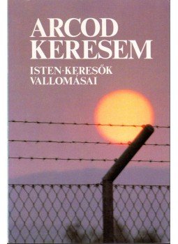 Szabó Ferenc - Arcod keresem Szabó Ferenc - Arcod keresem, Róma 1988 antikvár könyv