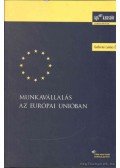 Gellérné Lukács Éva - Munkavállalás az Európai Unióban