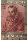 Luís De Camoes - A Lusiadák