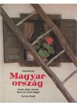 Gink Károly - Magyarország, Budapest 1976 antikvár könyv