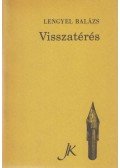 Lengyel Balázs - Visszatérés