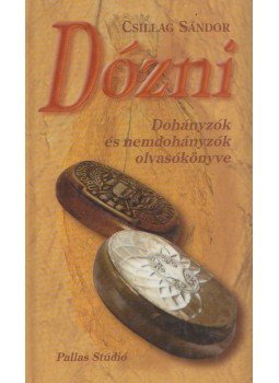 Csillag Sándor - Dózni Csillag Sándor - Dózni, Budapest 2000 antikvár könyv