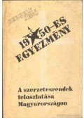 Gergely Jenő - Az 1950-es egyezmény és a szerzetesrendek felszámolása Magyarországon