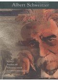 Albert Schweitzer - Az élet tisztelete
