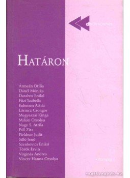 Ármeán Otília, Odorics Ferenc - Határon Ármeán Otília, Odorics Ferenc - Határon, Kolozsvár-Szeged 2002 antikvár könyv