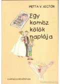 Metta v. Victor - Egy komisz kölök naplója