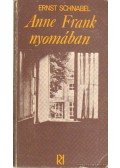 Schnabel, Ernst - Anne Frank naplója / Anne Frank nyomában