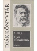 Gorkij - Éjjeli menedékhely