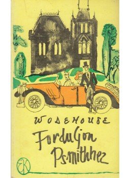P. G. Wodehouse - Forduljon Psmithhez P. G. Wodehouse - Forduljon Psmithhez, Budapest 1972 antikvár könyv