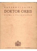 Harsányi Lajos - Doktor Orbis