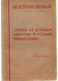 Müller Lajos - Az apostoli hitvallás I-II.