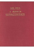 Ijjas Antal - A jelenkor egyháztörténete