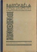 Bartók Béla - Bartók Béla kórusművei