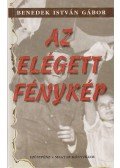 Benedek István Gábor - Az elégett fénykép