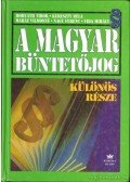 Horváth Tibor,Nagy Ferenc,Vida Mihály,Kereszty Béla,Maráz Vilmosné - A magyar büntetőjog különös része