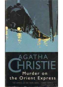 Agatha Christie - Murder on the Orient Express Agatha Christie - Murder on the Orient Express, 1994 antikvár könyv