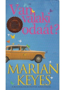Marian Keyes - Van valaki odaát? Marian Keyes - Van valaki odaát?, Budapest 2008 antikvár könyv