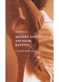Melissa P. - Minden este 100-szor, kefével