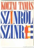 Koltai Tamás - Színről színre