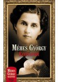 Méhes György - Egyetlenem