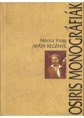 Móricz Virág - Apám regénye