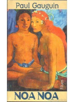 Gauguin, Paul - Noa noa Gauguin, Paul - Noa noa, Budapest 1999 antikvár könyv