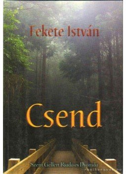 Fekete István - Csend Fekete István - Csend, Budapest 0 antikvár könyv