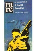 Gyurkó László - A halál árnyéka