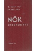 Dr. Kovács Lajos,Verő Tibor dr. - Nők zsebkönyve