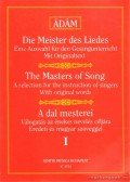 Ádám Jenő - Die Meister des Liedes/The Masters of Song/A dal mesterei