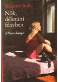 Scherter Judit - Nők, délutáni fényben