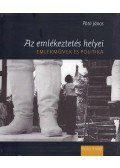 Pótó János - Az emlékeztetés helyei