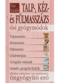 Fási Katalin - Talp-, kéz- és fülmasszázs