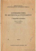 Lőrik József - Gyermekvers- és mondókagyűjtemény