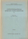 Dr. Göllesz Vktor (szerk.) - Gyógypedagógiai kórtani tanulmányok II.