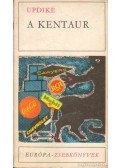 John Updike - A kentaur