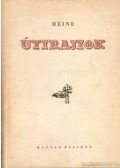 Heine, Heinrich - Útirajzok