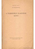Rejtő Jenő - A tizennégy karátos autó