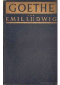 Emil Ludwig - Goethe