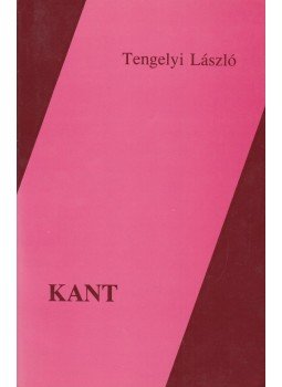 Tengelyi László - Kant Tengelyi László - Kant, Budapest 1995 antikvár könyv