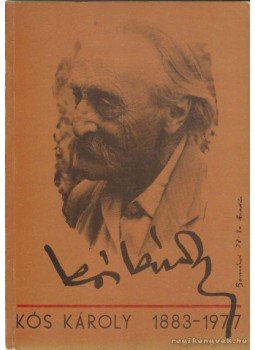 Borza Endre, Leták Sarolta, Novák Zsuzsa, Salamin Ferenc, Ser Róbert, Taksás Mihály, Tamás Gábor, Túri Attila - Kós Károly 1883-1977 Borza Endre, Leták Sarolta, Novák Zsuzsa, Salamin Ferenc, Ser Róbert, Taksás Mihály, Tamás Gábor, Túri Attila - Kós Károly 1883-1977, 1988 antikvár könyv