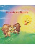 Aradi Péter,Saponaro, S. - Szandi és Bandi